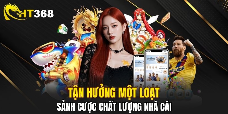 Tận hưởng các sản phẩm đình đám của thương hiệu
