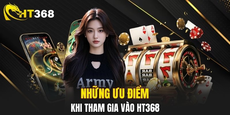 Điểm mạnh níu chân người dùng ở lại với HT368