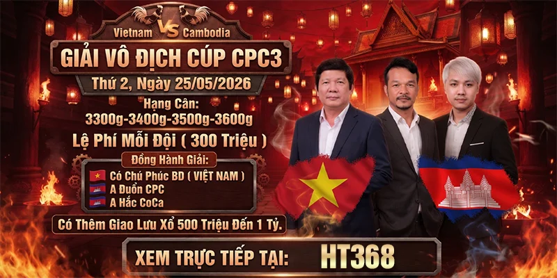 Giải Vô Địch Cup CPC3 Ngày 25/05/2026